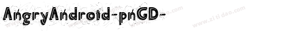 AngryAndroid-pnGD字体转换