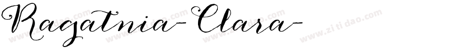 Ragatnia-Clara字体转换