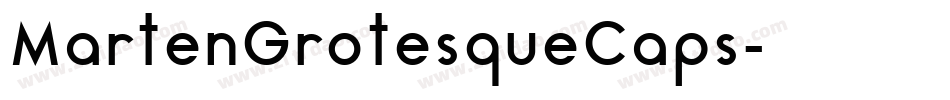 MartenGrotesqueCaps字体转换