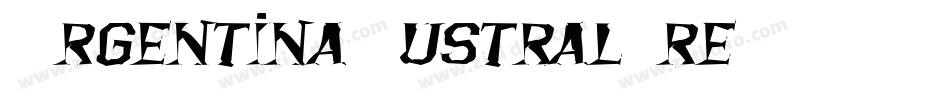 ArgentinaAustral-reRL字体转换