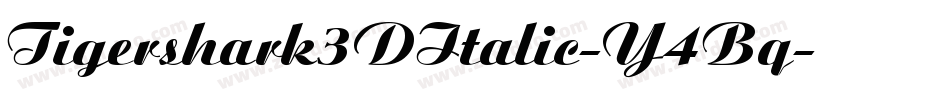 Tigershark3DItalic-Y4Bq字体转换