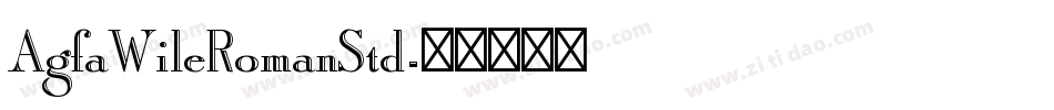 AgfaWileRomanStd字体转换