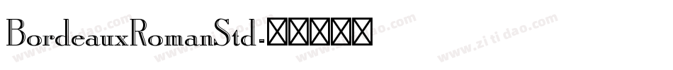 BordeauxRomanStd字体转换