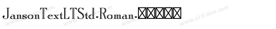 JansonTextLTStd-Roman字体转换