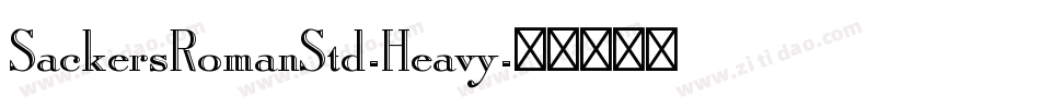 SackersRomanStd-Heavy字体转换