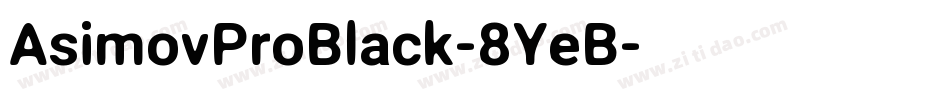 AsimovProBlack-8YeB字体转换