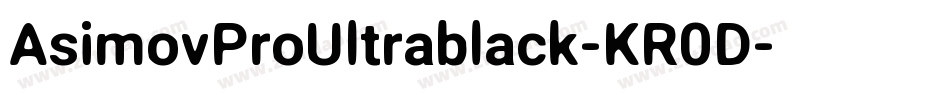 AsimovProUltrablack-KR0D字体转换
