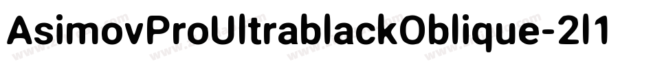 AsimovProUltrablackOblique-2l1w字体转换