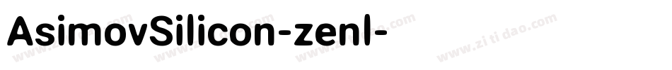 AsimovSilicon-zenl字体转换