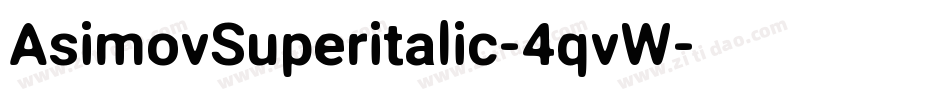 AsimovSuperitalic-4qvW字体转换