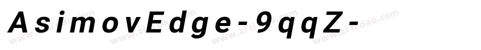AsimovEdge-9qqZ字体转换