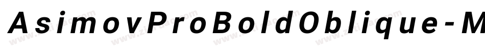 AsimovProBoldOblique-M8px字体转换