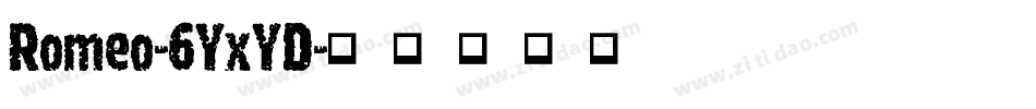 Romeo-6YxYD字体转换