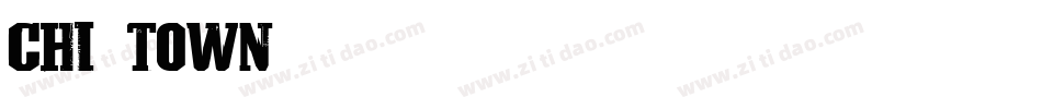 CHI-TOWN字体转换