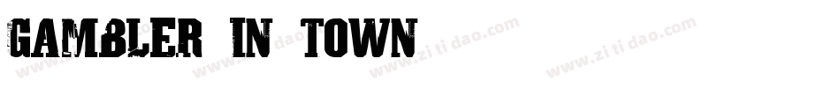 Gambler-in-Town字体转换
