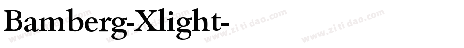 Bamberg-Xlight字体转换