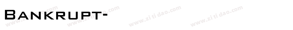 Bankrupt字体转换