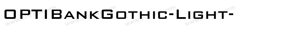 OPTIBankGothic-Light字体转换