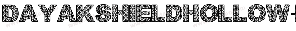 DayakShieldHollow-maej字体转换