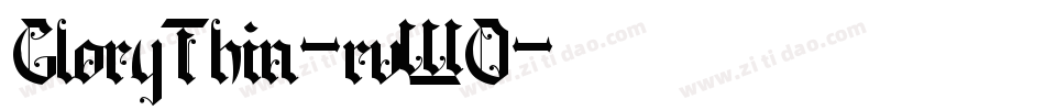 GloryThin-rvWO字体转换