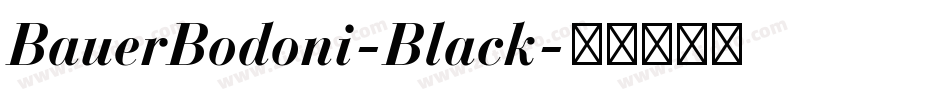 BauerBodoni-Black字体转换