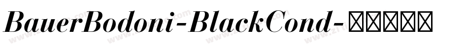 BauerBodoni-BlackCond字体转换