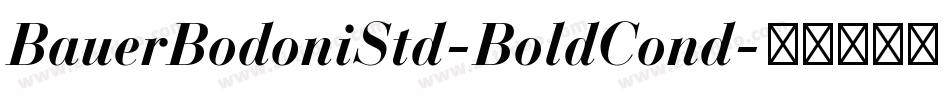 BauerBodoniStd-BoldCond字体转换