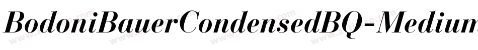 BodoniBauerCondensedBQ-Medium字体转换