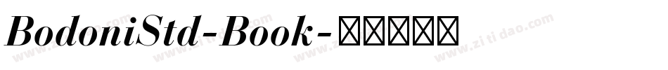 BodoniStd-Book字体转换