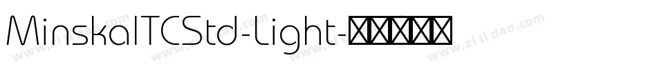 MinskaITCStd-Light字体转换