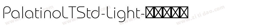 PalatinoLTStd-Light字体转换 PalatinoLTStd-Light字体转换