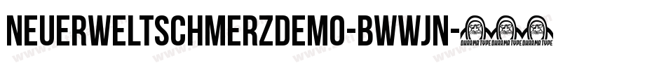 NeuerWeltschmerzDemo-BWWjn字体转换