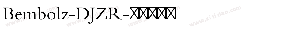 Bembolz-DJZR字体转换