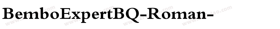 BemboExpertBQ-Roman字体转换