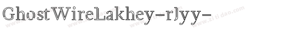 GhostWireLakhey-rJyy字体转换