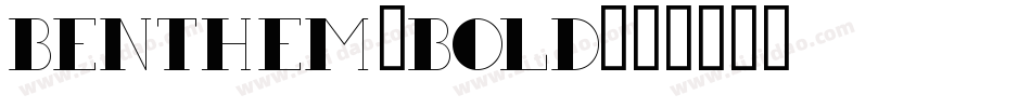 Benthem-Bold字体转换