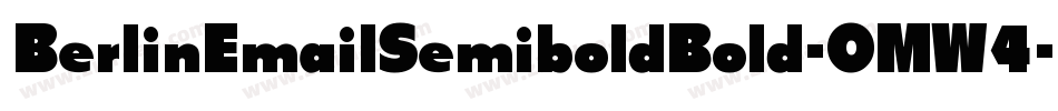 BerlinEmailSemiboldBold-OMW4字体转换