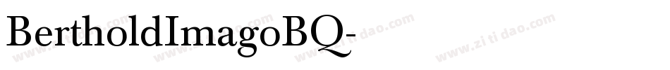 BertholdImagoBQ字体转换