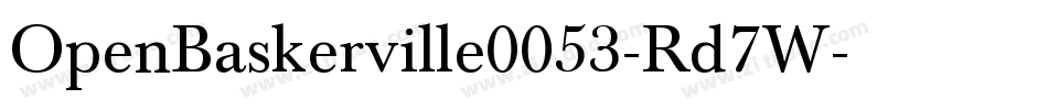 OpenBaskerville0053-Rd7W字体转换