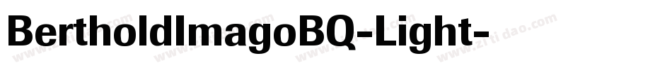 BertholdImagoBQ-Light字体转换