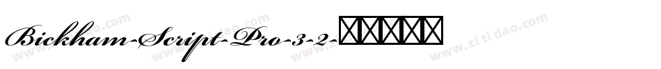 Bickham-Script-Pro-3-2字体转换