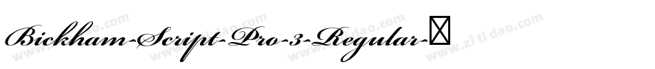 Bickham-Script-Pro-3-Regular字体转换