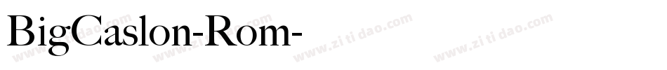 BigCaslon-Rom字体转换