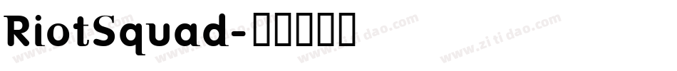 RiotSquad字体转换