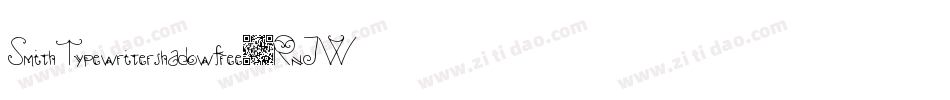 SmithTypewritershadowfree-RnJW字体转换