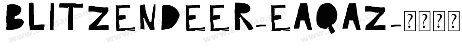 BlitzenDeer-EaqAz字体转换