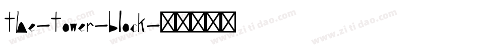 the-tower-block字体转换