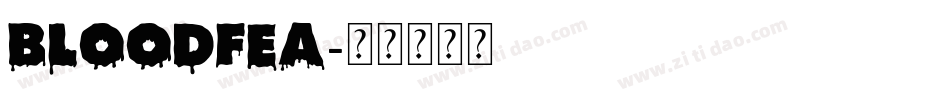 BLOODFEA字体转换