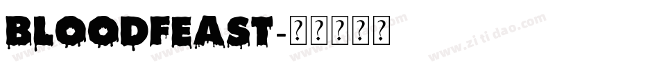 Bloodfeast字体转换