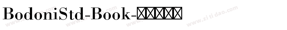 BodoniStd-Book字体转换